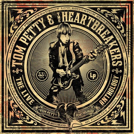 Tom Petty & the Heartbreakers - The Live Anthology