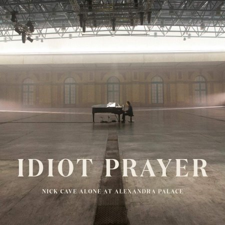 Nick Cave & the Bad Seeds - Idiot Prayer: Nick Cave Alone at Alexandra Palace