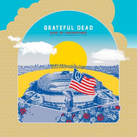 Grateful Dead - Saint of Circumstance: Giants Stadium, East Rutherford, NJ 6/17/91