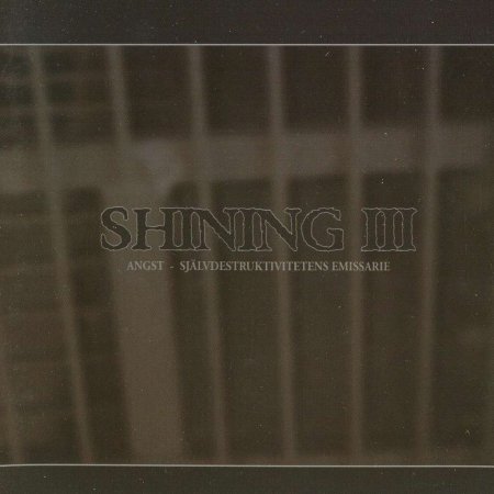Shining - III - Angst