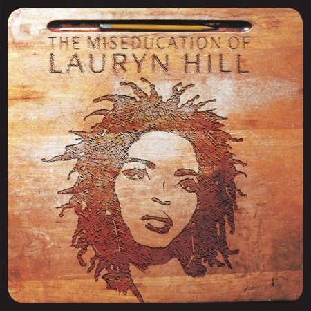 Lauryn Hill - The Miseducation of Lauryn Hill