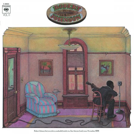 Robert Johnson - King of the Delta Blues Singers Vol. 2