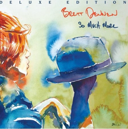 Brett Dennen - So Much More