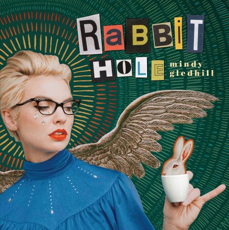 Mindy Gledhill - Rabbit Hole