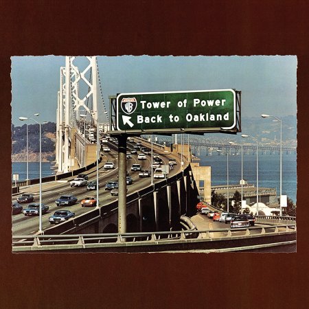 Tower Of Power - Back to Oakland