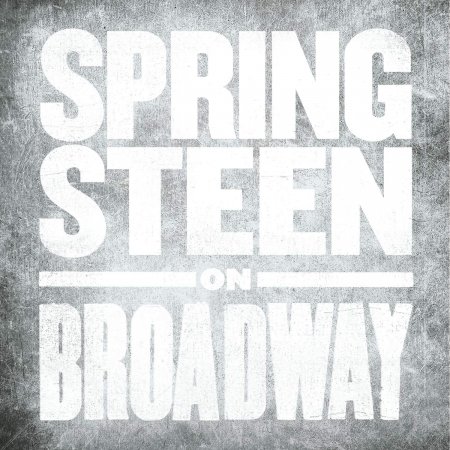 Bruce Springsteen - Springsteen on Broadway