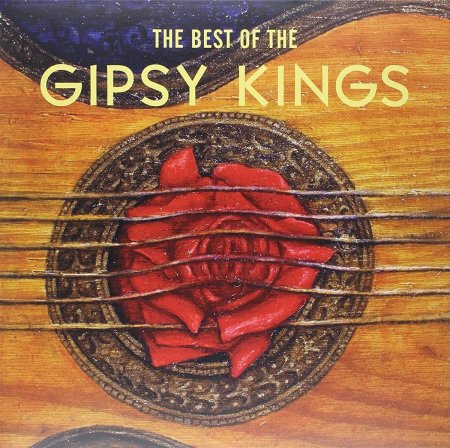 Gipsy Kings - The Best of Gipsy Kings