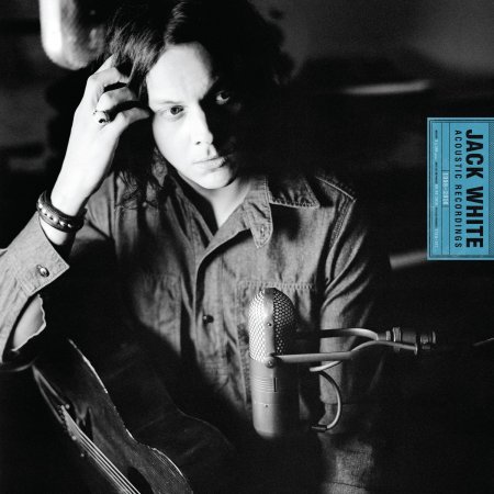 Jack White - Jack White Acoustic Recordings 1998 - 2016