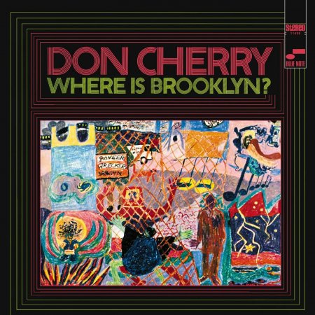 Don Cherry - Where Is Brooklyn?