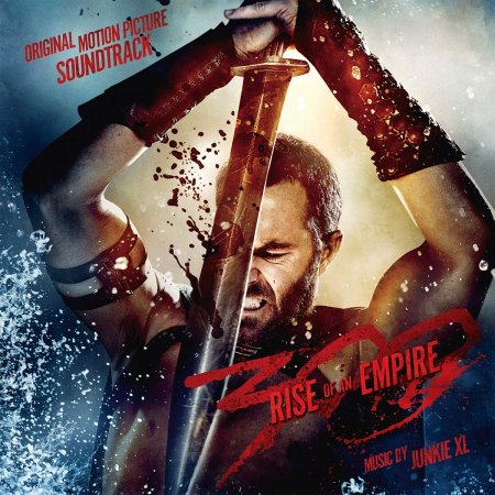 Various Artists - 300: Rise of an Empire