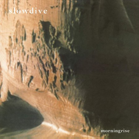 Slowdive - Morningrise