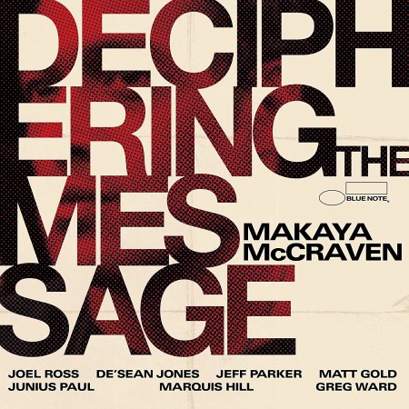 Makaya Mccraven - Deciphering The Message