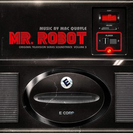 Mac Quayle - Mr. Robot, Vol. 3