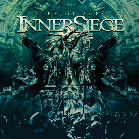 Innersiege, Inner Siege - Fury of Ages