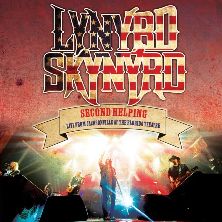 Lynyrd Skynyrd - Second Helping - Live From Jacksonville At The Florida Theatre