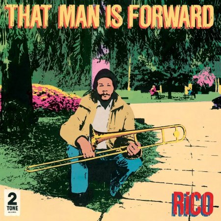 Rico - That Man Is Forward