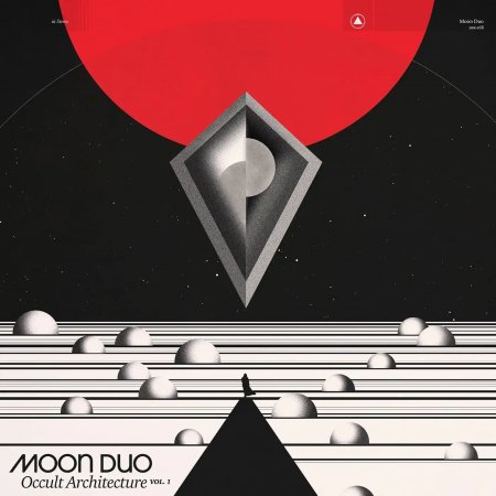 Moon Duo - Occult Architecture Vol. 1