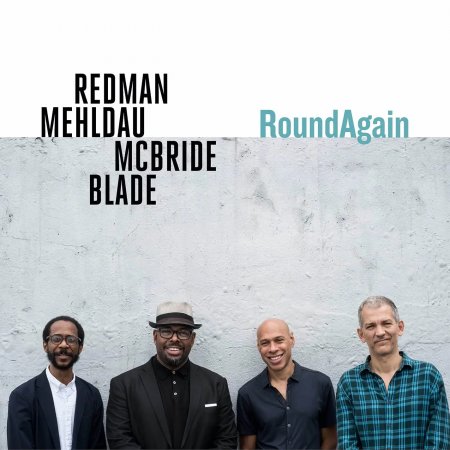 Joshua Redman, Brad Mehldau, Christian Mcbride - RoundAgain