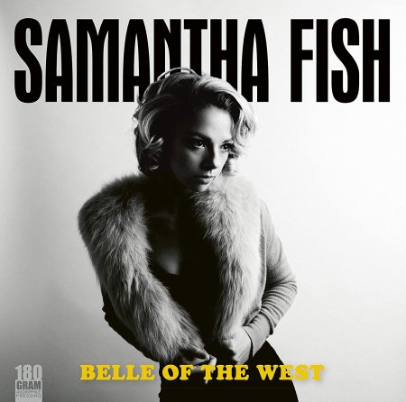 Samantha Fish - Belle Of The West