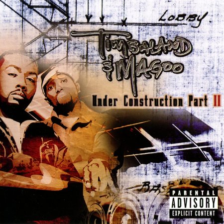 Timbaland & Magoo - Under Construction II