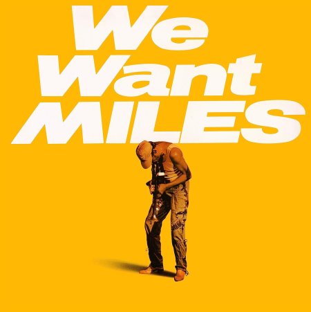 Davis, Miles - We Want Miles