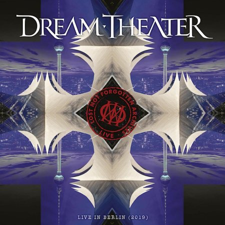 Dream Theater - Lost Not Forgotten Archives: Live in Berlin