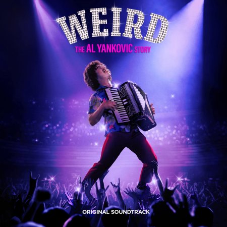 Weird Al Yankovic - Weird: The Al Yankovic Story