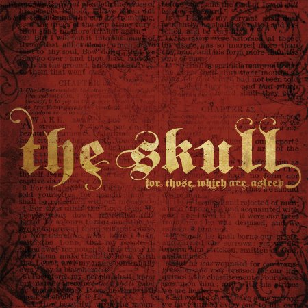 The Skull - For Those Which Are Asleep