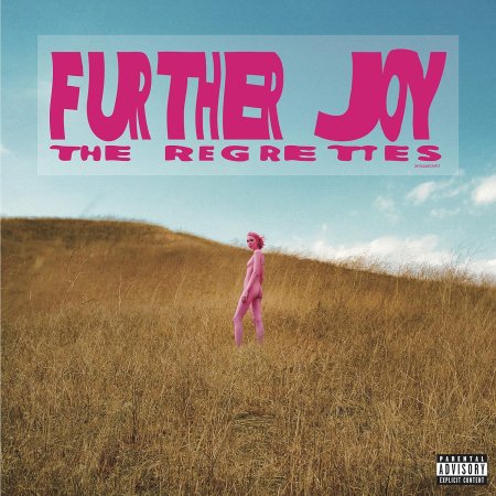 The Regrettes - Further Joy