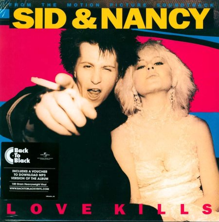 Soundtrack - Sid & Nancy: Love Kills