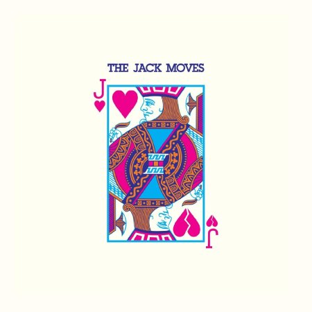 Jack Moves - The Jack Moves