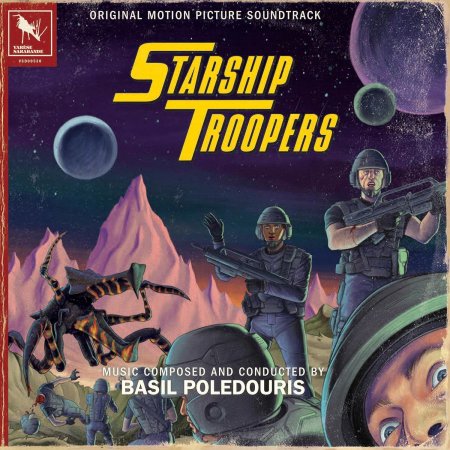 Basil Poledouris - Starship Troopers