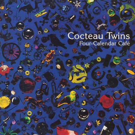 Cocteau Twins - Four Calendar Café