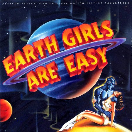 Earth Girls Are Easy - Earth Girls Are Easy