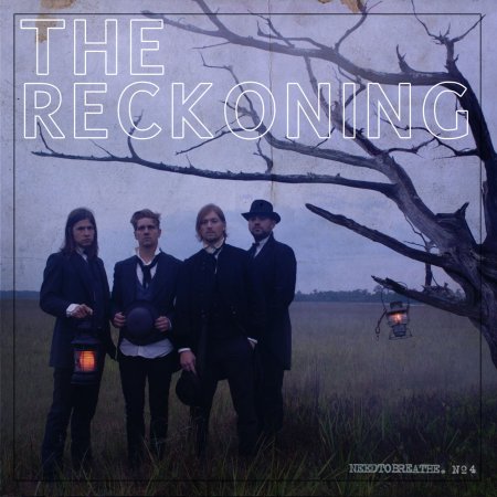 Needtobreathe - The Reckoning