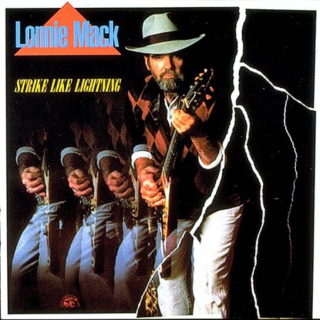 Lonnie Mack - Strike Like Lightning