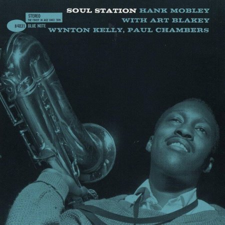 Hank Mobley - Soul Station