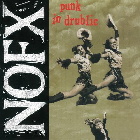 Nofx - Punk in Drublic