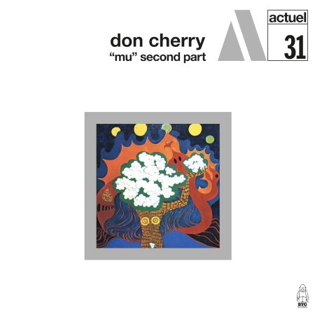 Don Cherry - "Mu", Second Part