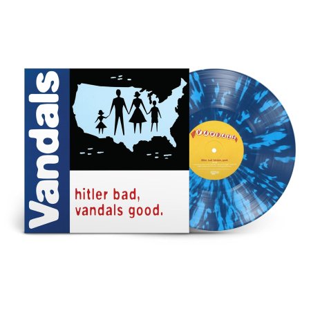 The Vandals - Hitler Bad, Vandals Good.