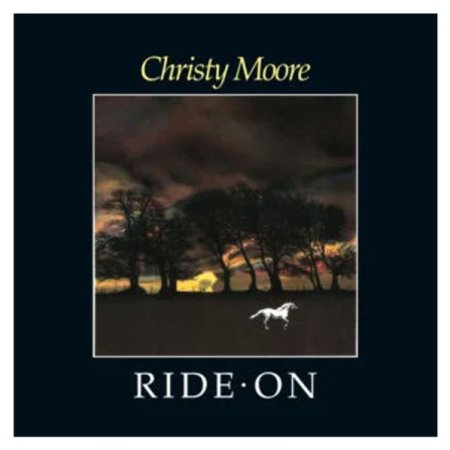 Christy Moore - Ride On