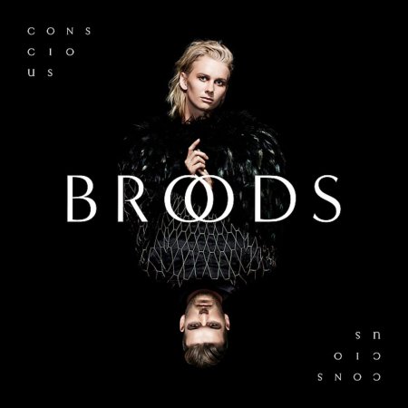 Broods - Conscious