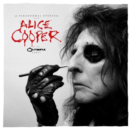 Alice Cooper - A Paranormal Evening At The Olympia Paris