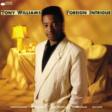 Tony Williams - Foreign Intrigue