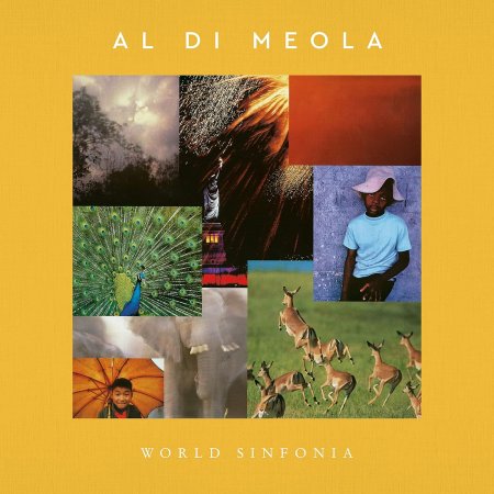 Al Di Meola - World Sinfonia