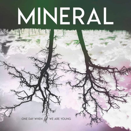 Mineral - One Day When We Are Young