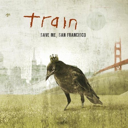 Train - Save Me, San Francisco