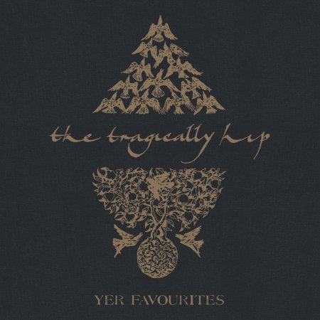 The Tragically Hip - Yer Favorites, Volume 2