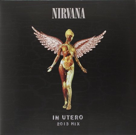 Nirvana - In Utero (2013 Mix)