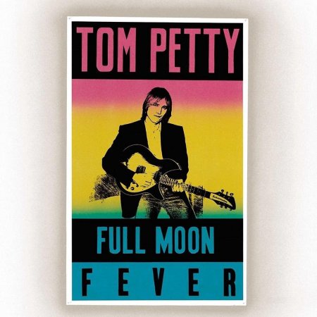 Tom Petty - Full Moon Fever